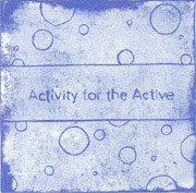 Activity for the Active cover